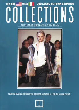 Cover photo of Collections: 2001/2002 Autumn & Winter, New York & Milan